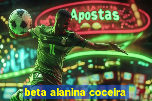 beta alanina coceira